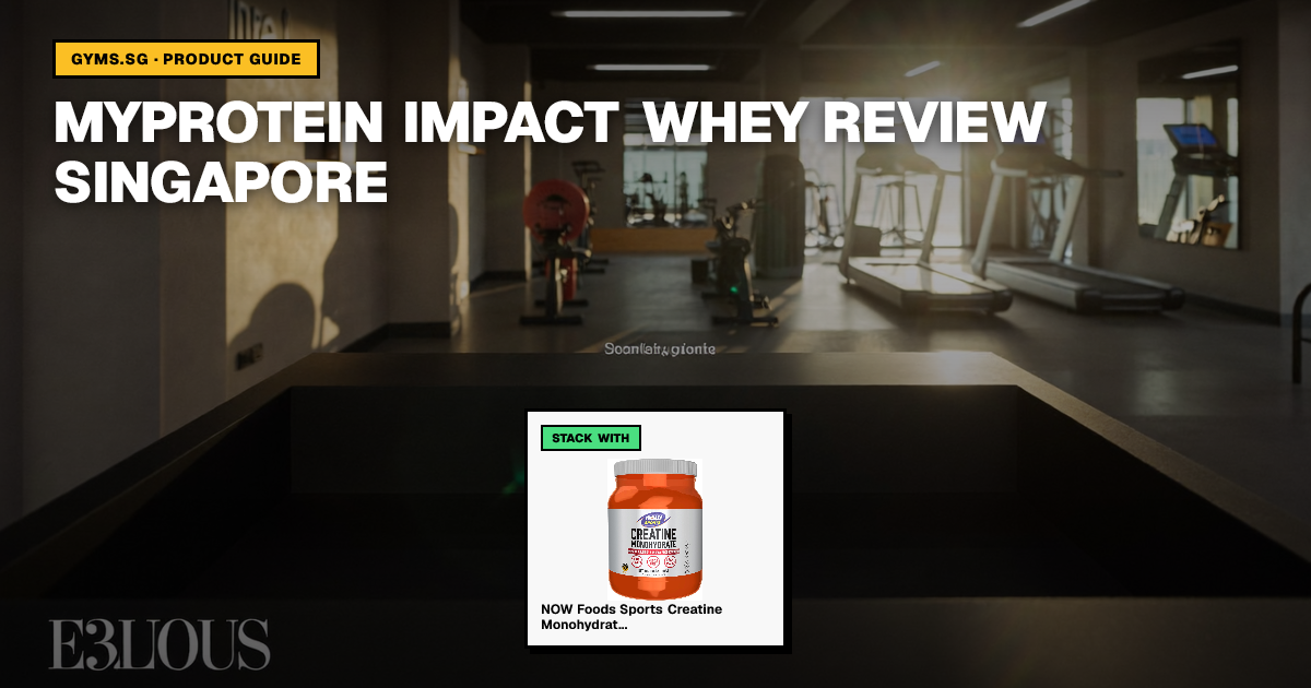 Myprotein Impact Whey Review Singapore