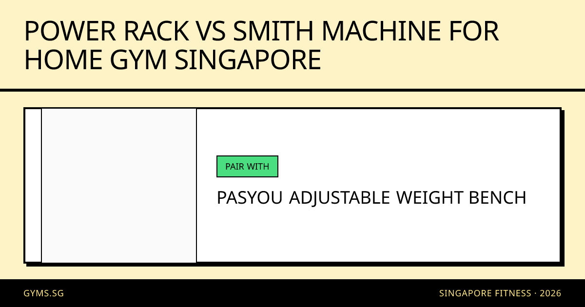 Power Rack vs Smith Machine for Home Gym Singapore